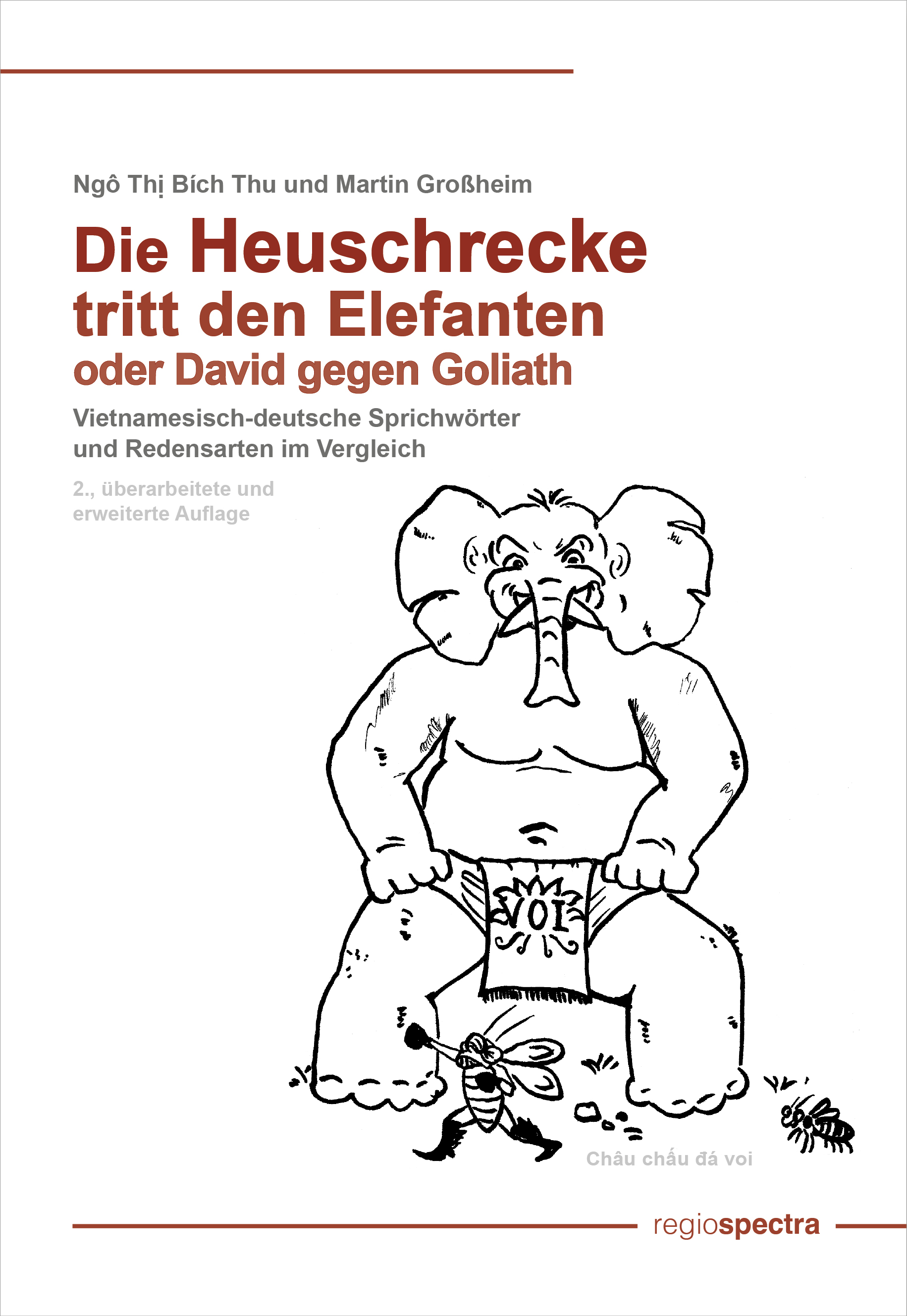 Cover - Die Heuschrecke tritt den Elefanten oder David gegen Goliath